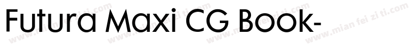 Futura Maxi CG Book字体转换